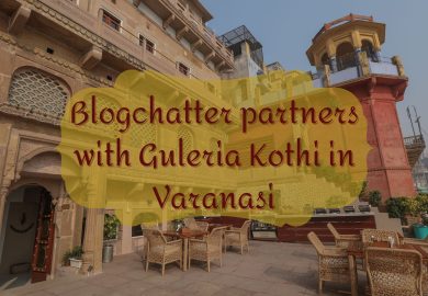 Blogchatter partners with Guleria Kothi in Varanasi
