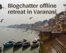 Blogchatter offline retreat in Varanasi