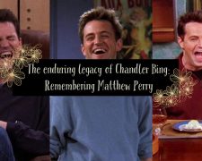 The enduring legacy of Chandler Bing: remembering Matthew Perry