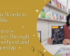 From Words to Worlds: Nilshree’s Journey Through Motherhood and Authorship