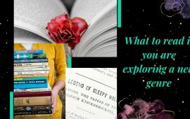 What to read if you are exploring a new genre