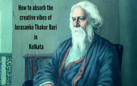 How to absorb the creative vibes of Jurasanko Thakur Bari in Kolkata