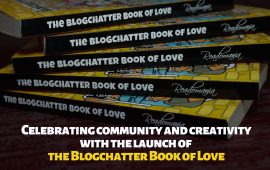 Celebrating community and creativity with the launch of the Blogchatter Book of Love