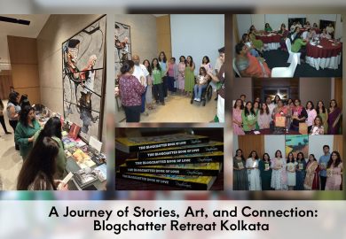 A Journey of Stories, Art, and Connection: Blogchatter Retreat Kolkata