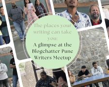 The places your writing can take you- A glimpse at the Blogchatter Pune Writers Meetup