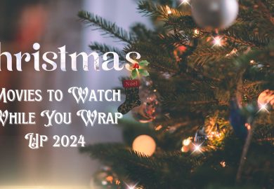 Christmas Movies to Watch While You Wrap Up 2024