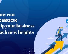 How Can Facebook Help Your Business Reach New Heights