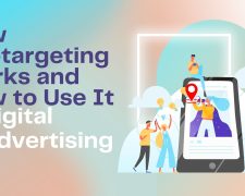 How Geotargeting Works and How to Use It in Digital Advertising