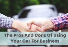 The Pros And Cons Of Using Your Car For Business