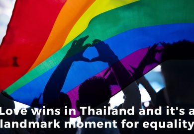 Love wins in Thailand and it’s a landmark moment for equality