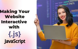 Making Your Website Interactive with JavaScript