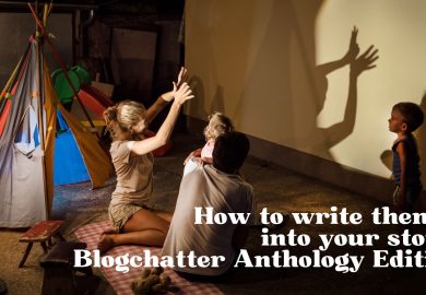 How to write themes into your story: Blogchatter Anthology Edition