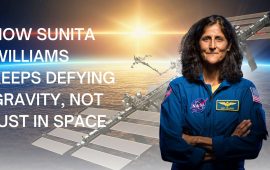 How Sunita Williams keeps defying gravity, not just in space