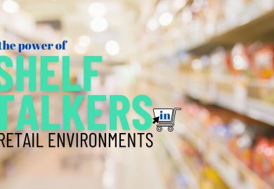 The Power of Shelf Talkers in Retail Environments
