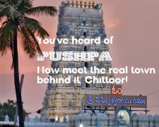 You’ve heard of Pushpa. Now meet the real town behind it, Chittoor!