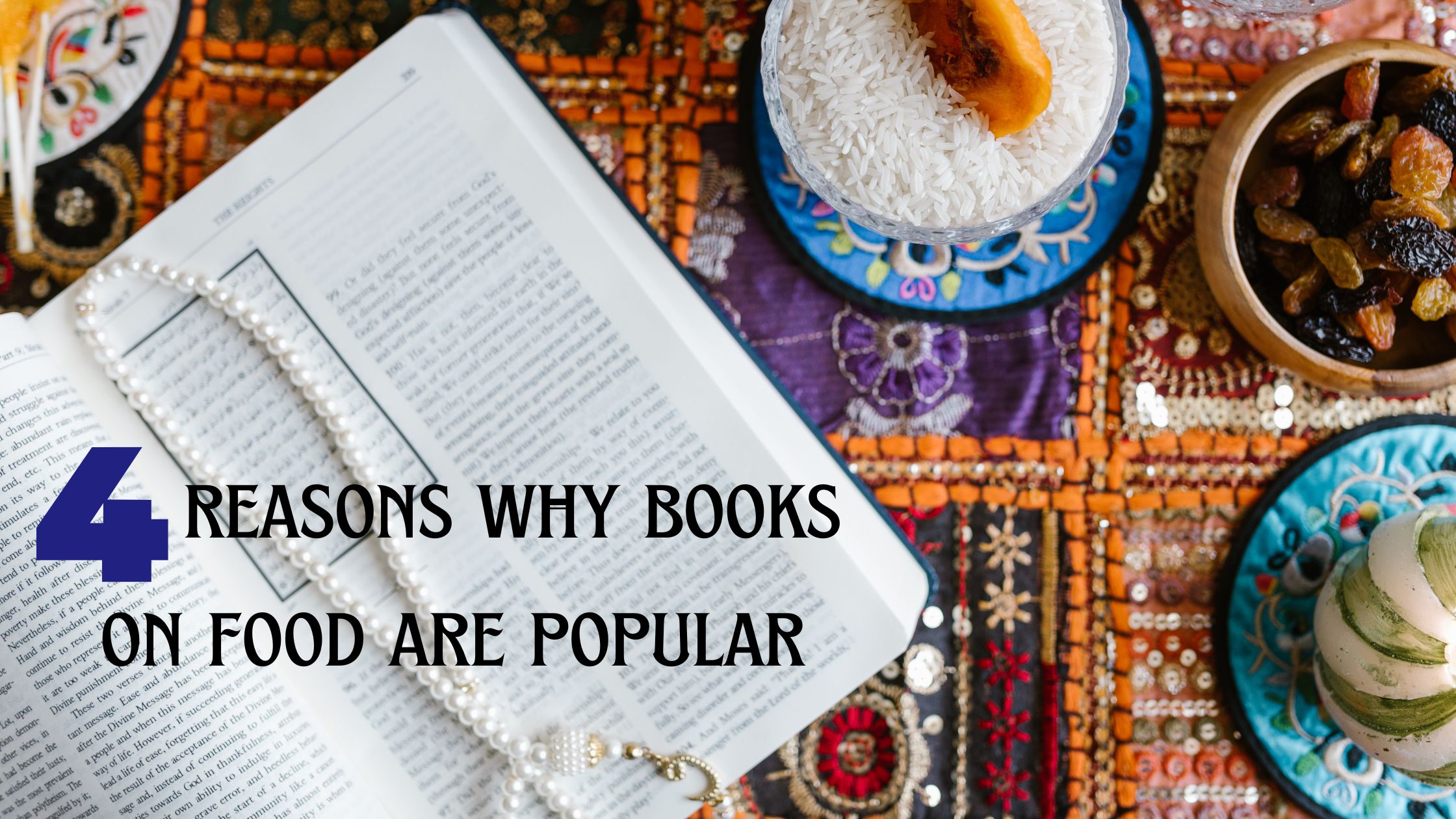 4 reasons why books on food are popular