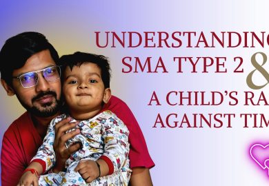Understanding SMA Type 2 and a child’s race against time