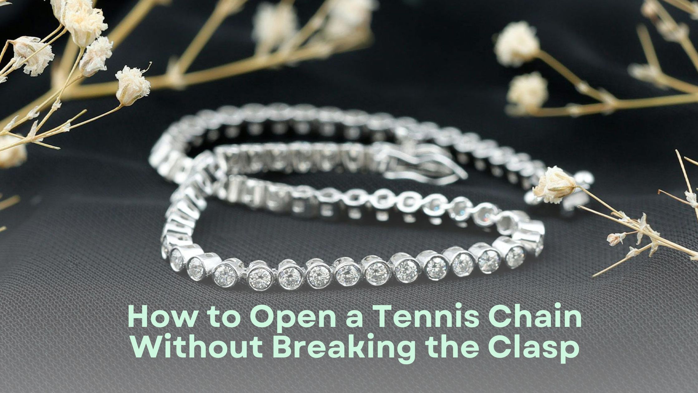 How to Open a Tennis Chain Without Breaking the Clasp