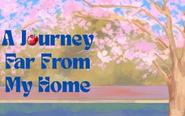 A Journey Far From My Home