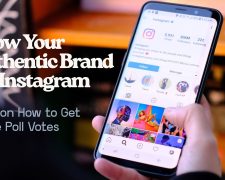 Grow Your Authentic Brand on Instagram: Tips on How to Get More Poll Votes