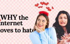 Why the internet loves to hate