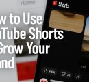 How to Use YouTube Shorts to Grow Your Brand