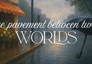 The pavement between two worlds