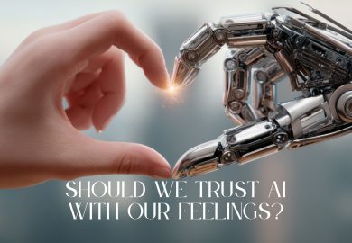 Should we trust AI with our feelings?