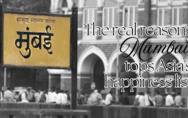 The real reasons Mumbai tops Asia’s happiness list