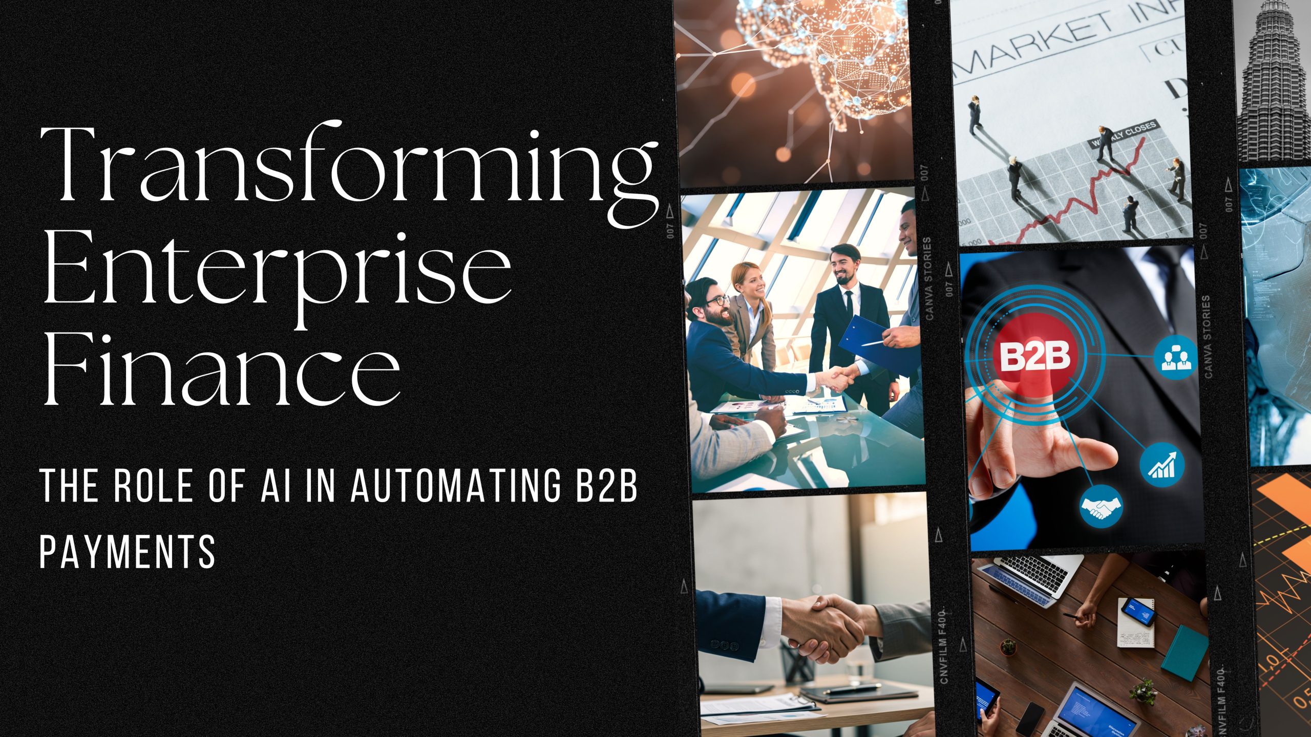 Transforming Enterprise Finance: The Role of AI in Automating B2B Payments