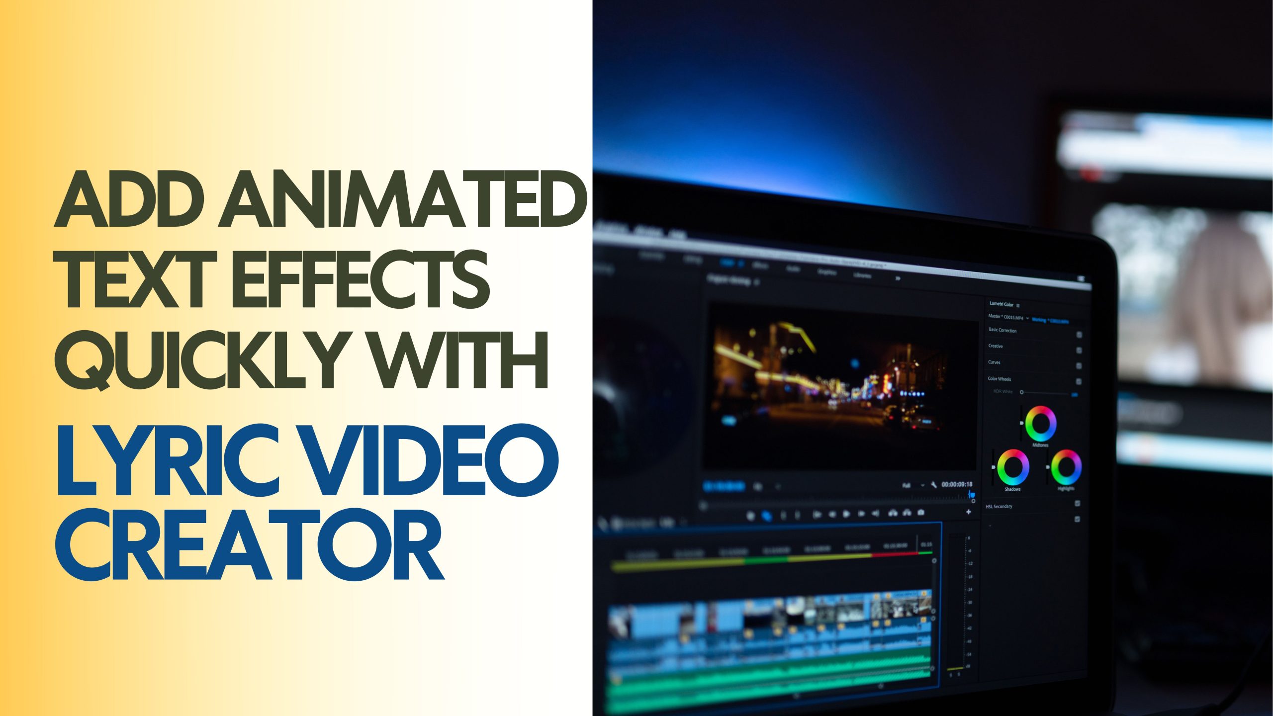 Add Animated Text Effects Quickly with Lyric Video Creator
