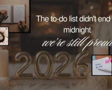 The to-do list didn’t end at midnight, but we’re still proud