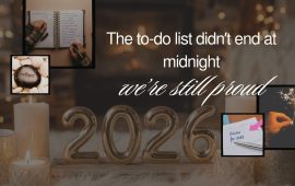 The to-do list didn’t end at midnight, but we’re still proud