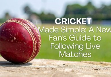 Cricket Made Simple: A New Fan’s Guide to Following Live Matches