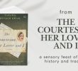 From The Courtesan, Her Lover and I: a Sensory Feast of Poetry, History and Tradition
