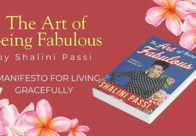 The Art of Being Fabulous by Shalini Passi: A Manifesto for Living Gracefully