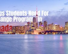 Things Students Need For Exchange Programs in Canada