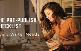 The Pre-Publish Checklist Every Writer Needs