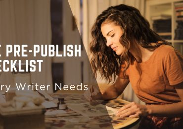 The Pre-Publish Checklist Every Writer Needs