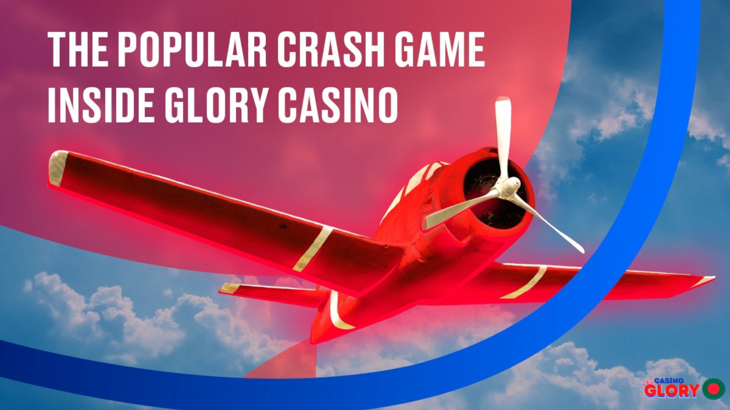 The Popular Crash Game Inside Glory Casino
