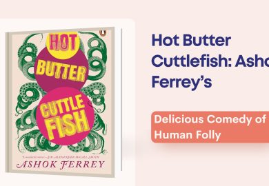 Hot Butter Cuttlefish: Ashok Ferrey’s Delicious Comedy of Human Folly