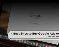 4 Best Sites to Buy Google Ads Accounts in 2026 (Verified, Threshold & Tested)