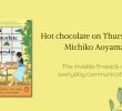 Hot Chocolate on Thursday by Michiko Aoyama: The Invisible Threads of Everyday Connection