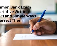 Common Bank Exam Descriptive Writing Errors and Simple Ways to Correct Them