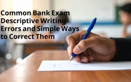 Common Bank Exam Descriptive Writing Errors and Simple Ways to Correct Them