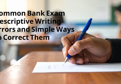 Common Bank Exam Descriptive Writing Errors and Simple Ways to Correct Them