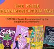 The Pride Recommendation Wall: LGBTQIA+ Books Recommended by the Blogchatter Community 