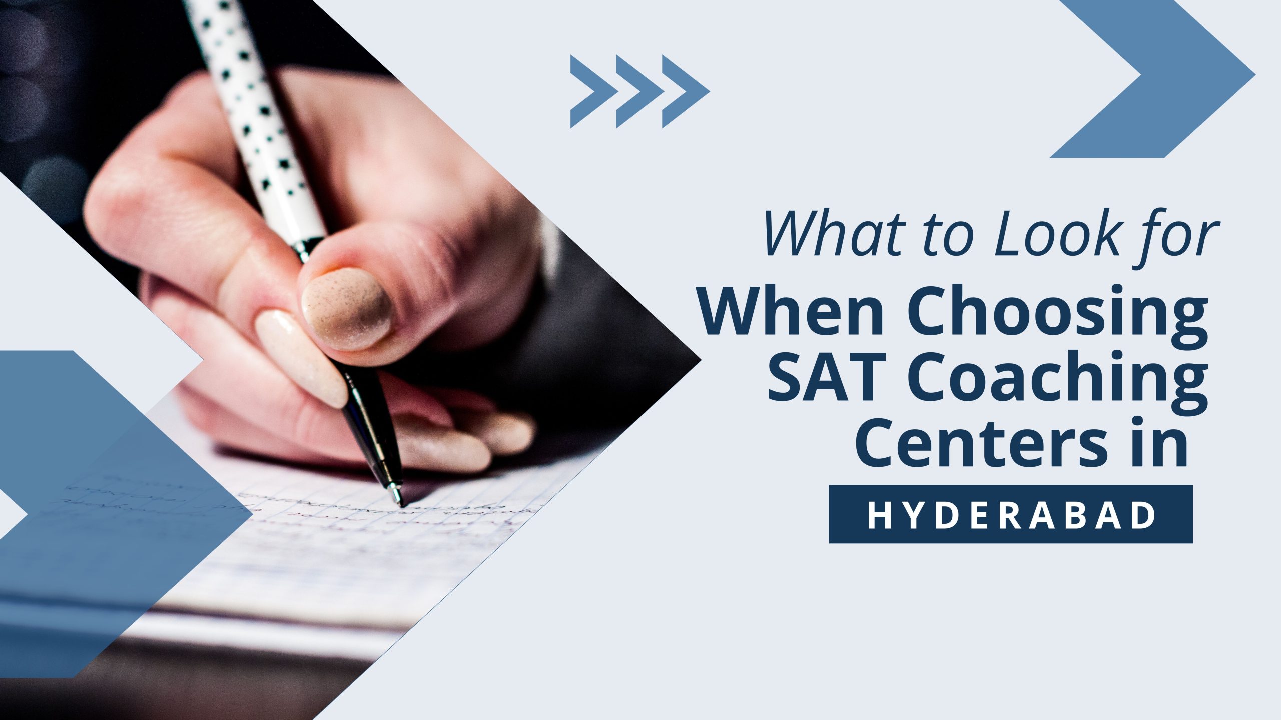 What to Look for When Choosing SAT Coaching Centers in Hyderabad