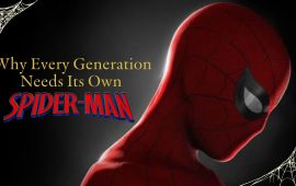 Why Every Generation Needs Its Own Spider-Man