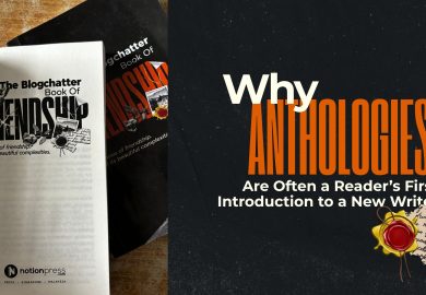 Why Anthologies Are Often a Reader’s First Introduction to a New Writer